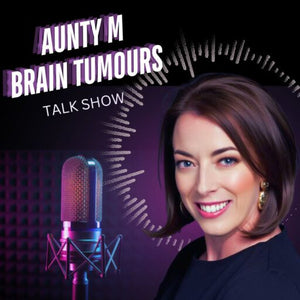 Promotional graphic for the 'Aunty M Brain Tumours Talk Show', featuring a smiling woman with brown hair on the right and a studio microphone on the left, set against a dark background with purple lighting and soundwave graphics.